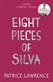 Eight Pieces of Silva: an addictive mystery that refuses to let you go …